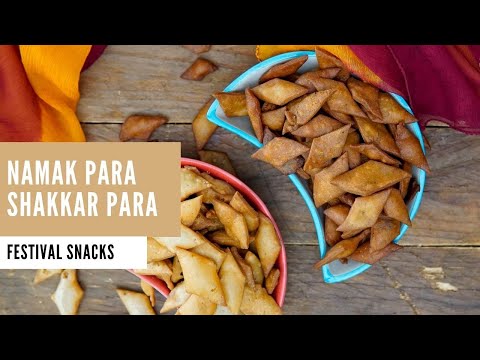 Shakar Para & Namak para Recipe - Indian Festival Recipes by Archana's Kitchen