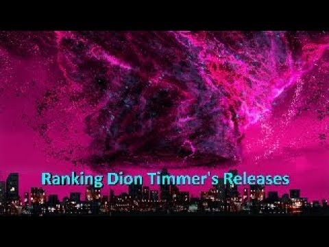 Ranking Dion Timmer's Monstercat Releases!