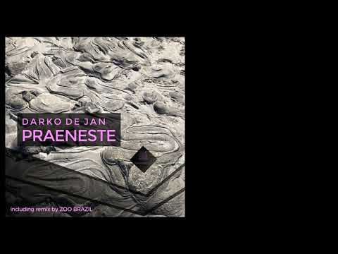 Darko De Jan - Praeneste (Original Mix)