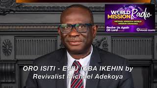 Ewu igba Ikehin - Oro Isiti