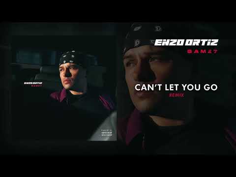 Enzo Ortiz - Can't Let You Go (Remix) Feat Fabolous (French Remix)