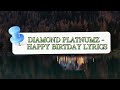 DIAMOND PLATNUMZ - HAPPY BIRTHDAY LYRICS