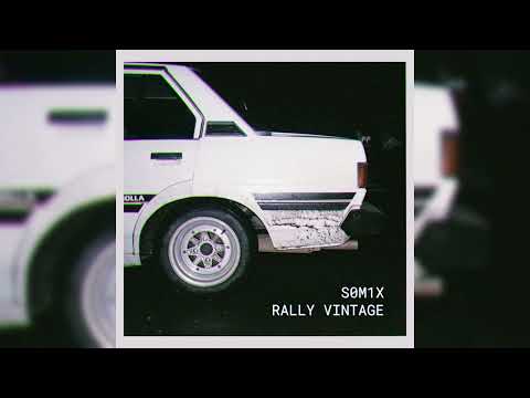 Thumbnail for S0M1X - RALLY VINTAGE by rally