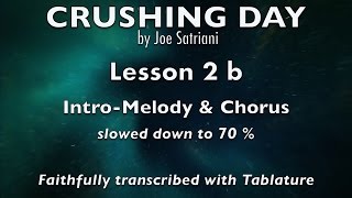 Crushing Day - Lesson 2b - Intro, Melody & Chorus - slowed down to 70% { How to play }
