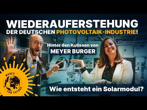 Solar module manufacturing in Germany! Meyer Burger #1 Freiberg