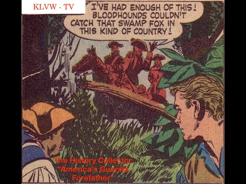 25 09 22 KLVW TV The History Collector "America's Guerilla Forefather"