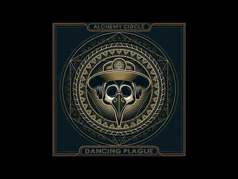 Alchemy Circle - Dancing Plague | Full Album