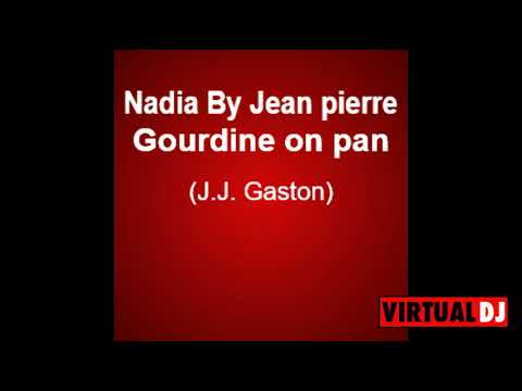 Nadia by Jean Pierre Gourdine on Pan ( J.J. Gaston- chant: Éric Brouta) Droits réservés
