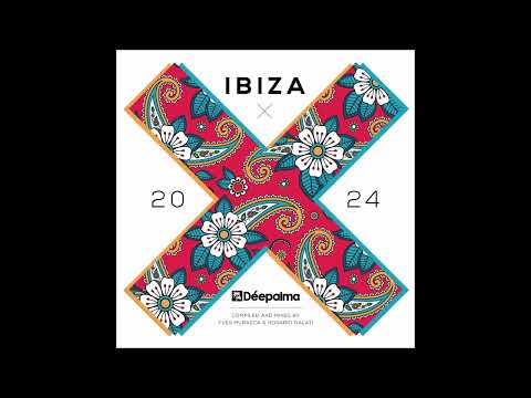 Yves Murasca & Rosario Galati - Déepalma Ibiza 2024 (Pool Party Grooves) [Deepalma]