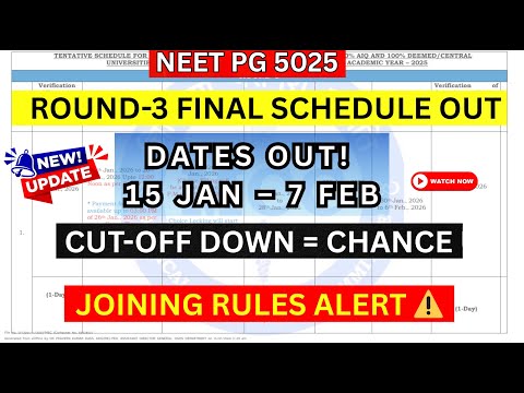 NEET PG 2025 MCC Round-3 Final Schedule Out! | Full Timeline + Joining Rules + Seat Chance Strategy