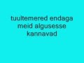 Lenna - Mina jään (sõnadega)