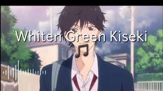 Whiteeeen Greeeen - Kiseki lirik dan terjemahan [AMV]