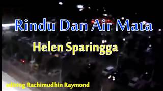 Download lagu Rindu dan Air Mata Helen Sparingga mp3 Download lagu Rindu dan Air Mata Helen Sparingga mp3