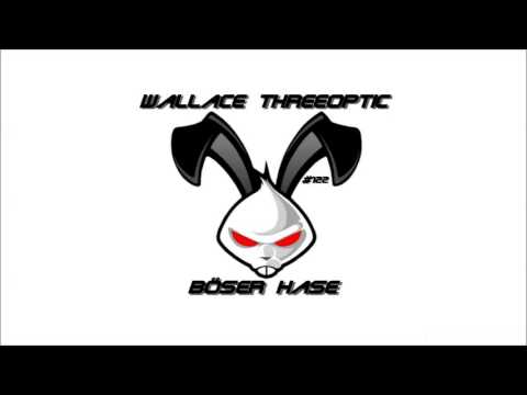 Wallace Threeoptic   Böser Hase 25 03 2016