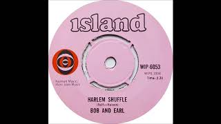 Bob &amp; Earl - Harlem Shuffle