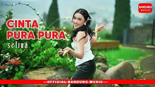Download lagu CINTA PURA PURA - SELINA [ BM] mp3