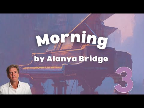 Morning by Alanya Bridge: Trinity Grade 3 (from 2023)