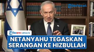 Netanyahu Serukan Terus Serang Hizbullah, Kabinet Diminta Segera Bahas Pembicaraan dengan Lebanon