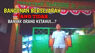 Download lagu Bangunan Sebelum Adanya Pondok Pesantren TEBUIRENG 08 Banten Terbaru mp3