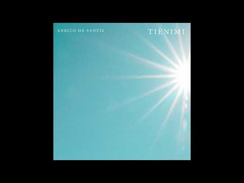 Enrico De Santis - Tienimi (official videocover)