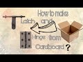 How to make Latch and hinge with cardboard /Handmade/upcycling