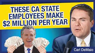 EXPOSED: List of Highest Paid CA State Employees - $2M Per Year!