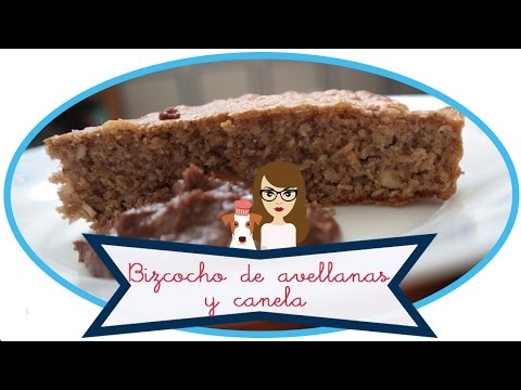 Bizcocho de Canela y Avellanas FIT / Cinnamon Cake / Bizcocho sin azúcar