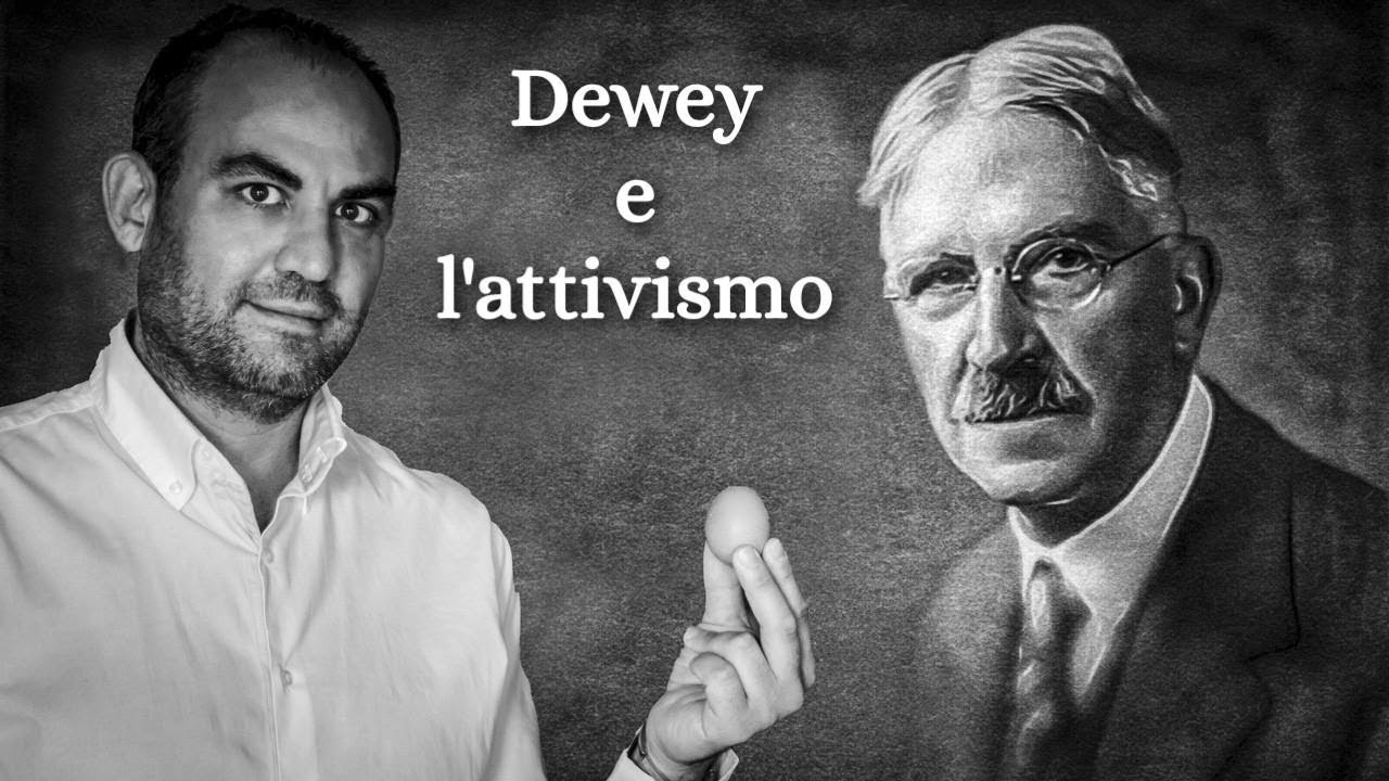 L'attivismo pedagogico di Dewey