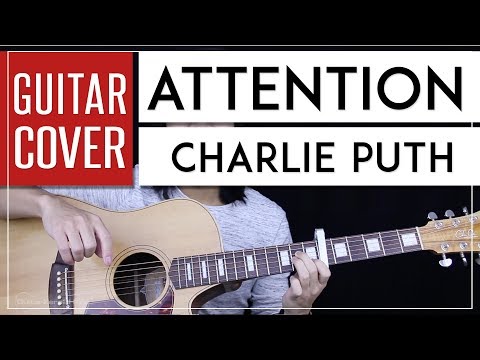 Attention Guitar Cover Acoustic - Charlie Puth 🎸 |Tabs + Chords|