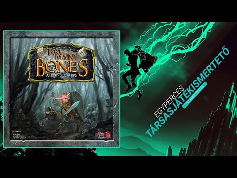 #118. Too Many Bones | Egyperces társasjátékismertető - Game-Obscura