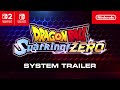 DRAGON BALL Sparking ZERO System Trailer Nintendo Switch Nintendo Switch 2