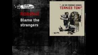 Roadkill - Blame the strangers