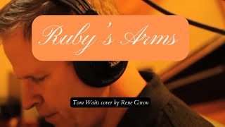 Ruby&#39;s Arms - Tom Waits - cover by Rene Caron - Canon DSLRs