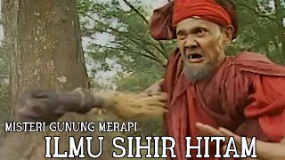 Download lagu ILMU SIHIR HITAM & MAK LAMPIR - ALUR FILM MISTERI GUNUNG MERAPI mp3 Download lagu ILMU SIHIR HITAM & MAK LAMPIR - ALUR FILM MISTERI GUNUNG MERAPI mp3