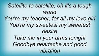 Blue System - Satellite To Satellite Lyrics