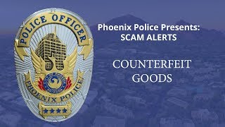 Scam Alert: Counterfit Goods