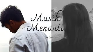 Download lagu Masih Menanti - Joling mp3