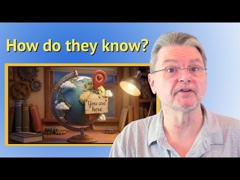 How Does My Computer Know Where I Am?