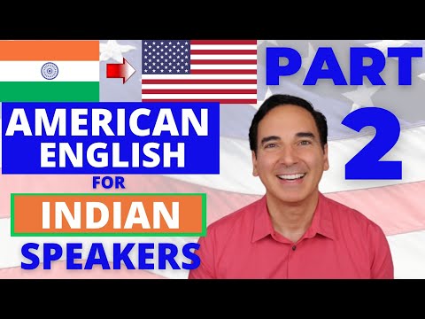 American Accent Training for Indian Speakers PART 2!