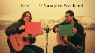 Acoustic Cover of "Run" by Vampire Weekend - [My Boy Rascal Lakeside Sessions]