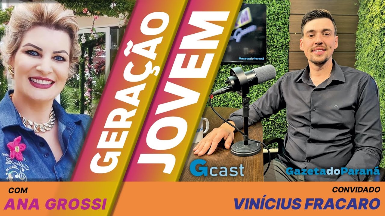 GERAÇÃO JOVEM #30 – ANA GROSSI | Entrevista com Vinícius Fracaro