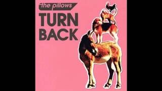 Download lagu The Pillows - Turn Back (Full Album) (2004) mp3