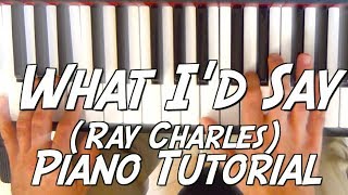 🎹What&#39;d I say (Ray Charles) - Tuto piano fun de Rhythm &#39;n&#39; Blues / Soul