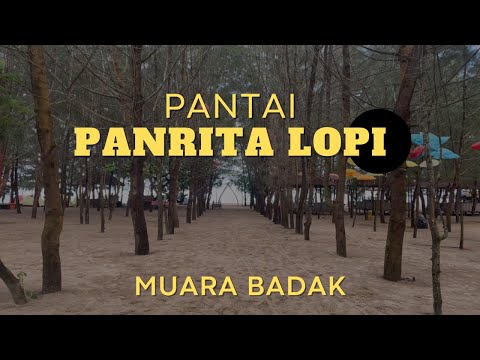 PANTAI PANRITA LOPI MUARA BADAK KALIMANTAN TIMUR || Destinasi Wisata