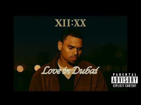 Chris Brown - Love in Dubai (lyric Video)