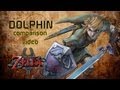 DOLPHIN - The Legend of Zelda: Twilight Princess ...