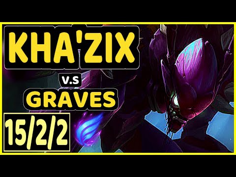 MAGIFELIX (KHA'ZIX) vs GRAVES - 15/2/2 KDA JUNGLE CHALLENGER GAMEPLAY - EUW