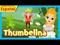 Thumbelina Pulgarcita Cuentos Para Dormer Cuentos De Hadas Españoles
