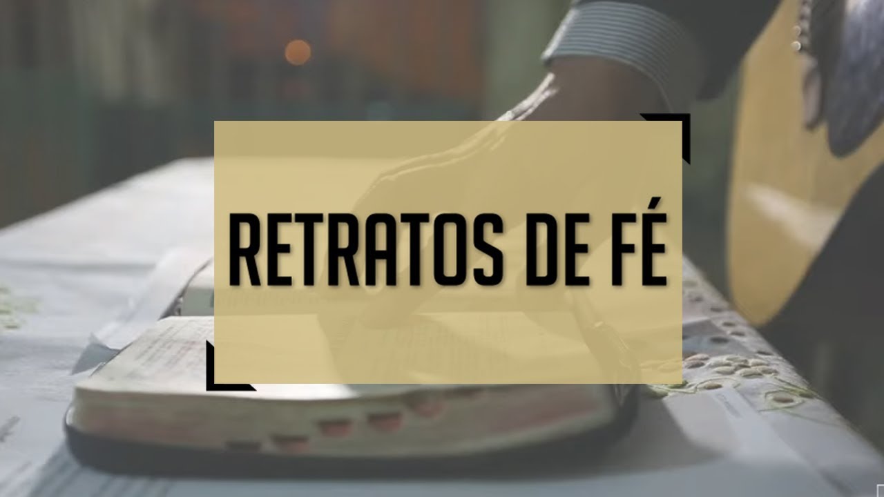 Igreja Batista | Retratos de Fé