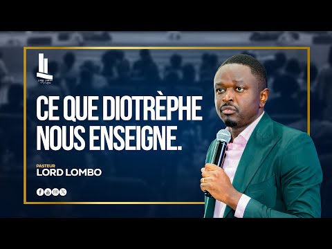 What Diotrephes teaches us || PASTOR LORD LOMBO